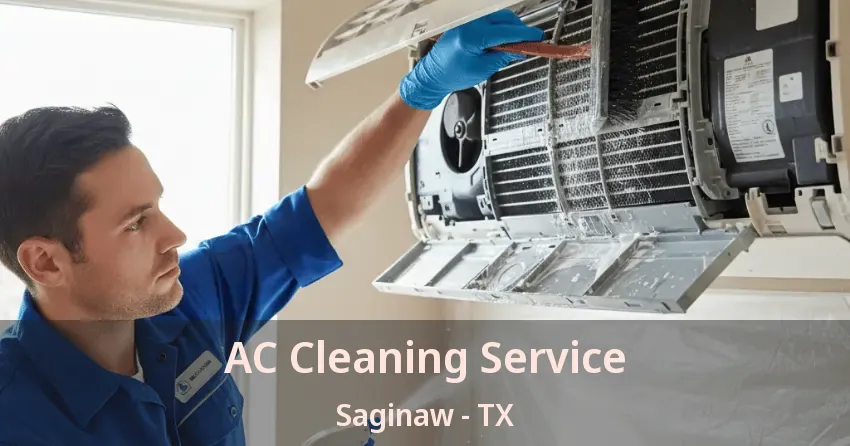 AC Cleaning Service Saginaw - TX