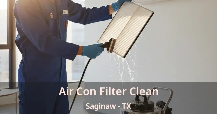 Air Con Filter Clean Saginaw - TX